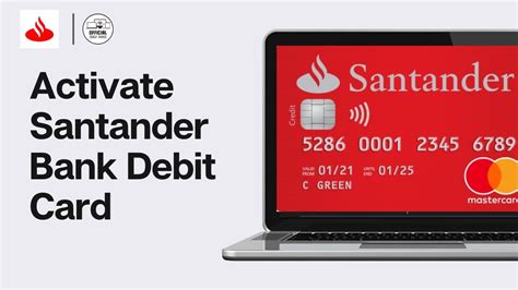 activate santander contactless card|Santander contactless debit card.